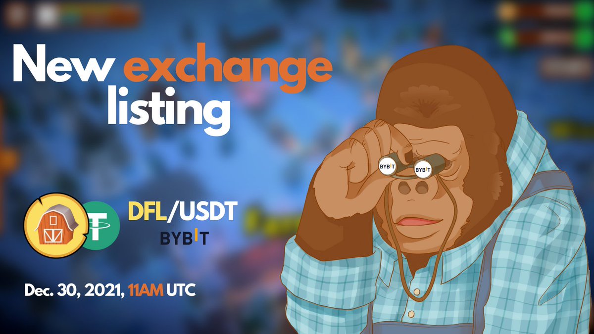 DeFi_Land's tweet photo. ✅You guessed it right! 

🚜💰You will be able to trade $DFL at @Bybit_Official 

⏲️Under 3 hours left!👀There will be some prizes for the traders as well.

👨‍🌾🧑‍🌾DeFi Land got a lot more news coming in 2022, are you ready?

#Solana #gaming #Bybit #DeFILand https://t.co/ZpsykLzNeJ