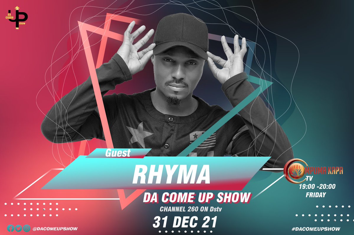smagosamedia's tweet photo. This Friday we have Nigerian Superstar @rhymangn @dacomeupshow Only  @MpumaKapaTV CH260 19:00 - 20:00 #dacomeupshow #dcumc https://t.co/18xF24Ph4d