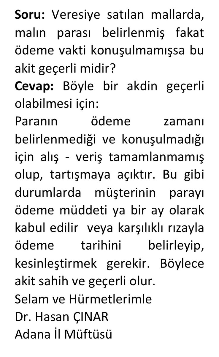 DrHasanCinar's tweet photo. Soru: Veresiye satılan mallarda, malın parası belirlenmiş fakat ödeme vakti konuşulmamışsa bu akit geçerli midir? https://t.co/BWv8qY0qf5