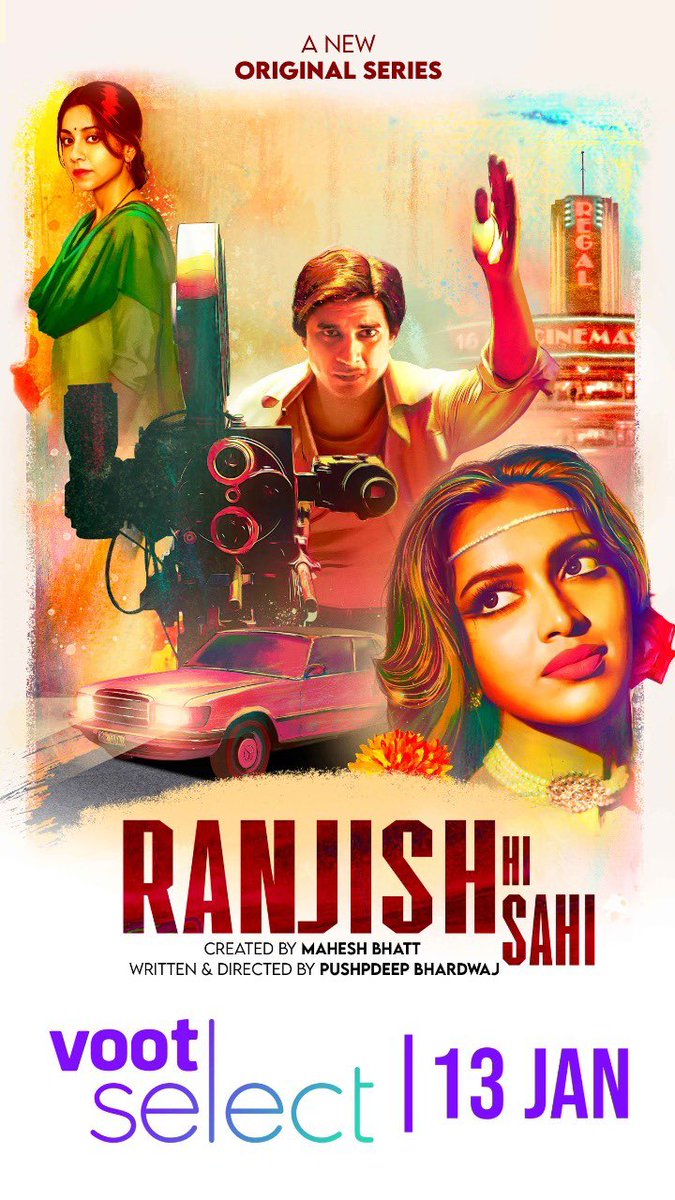 PushpdeepBhardw's tweet photo. A desperate director, a determined wife, a dangerous diva  and one complicated dramatic love story set in 70s Bollywood. Watch #RanjishHiSahi, streaming on @VootSelect from 13th January.      Written and Directed by @pushpdeepbhardw https://t.co/QnGAWbzfIo