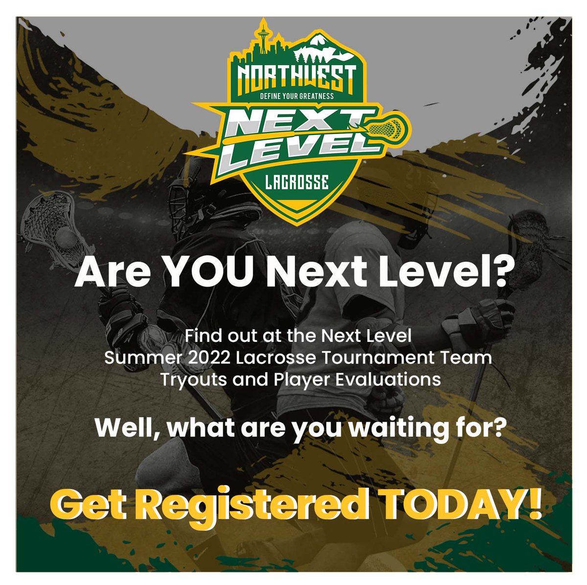 Are YOU Next Level?

Interested in year-round Lacrosse?
Interested in summer 2022 Lacrosse Tournaments?

Only 2 weeks away! What are you waiting for?

Register Today for our Jan 16th Event:  nextlevellax.org

Grades 3-10