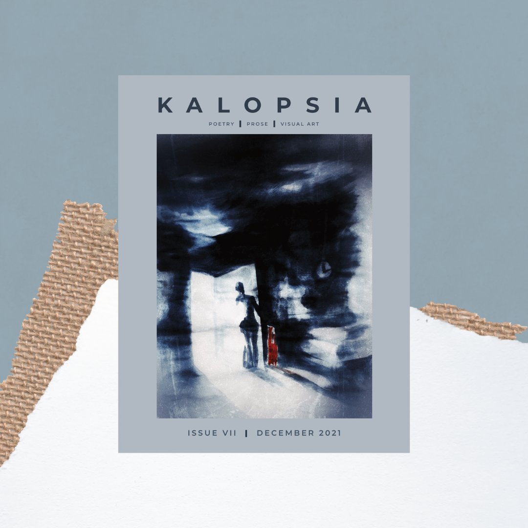 Issue VII is out now! Throughout the ups and downs of 2021, we found immense joy in reading the work of so many incredible creators &amp; sharing it with the world. Read at kalopsialit.org/issue-vii