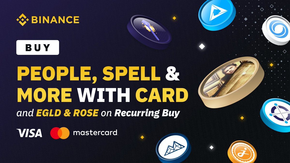 binance's tweet photo. Buy $PEOPLE, $SPELL &amp; more tokens using credit/debit card. 

$EGLD &amp; $ROSE are now available on #Binance Recurring Buy too!

➡️ https://t.co/OXYRmtKwZu https://t.co/lmcJHQnLVI