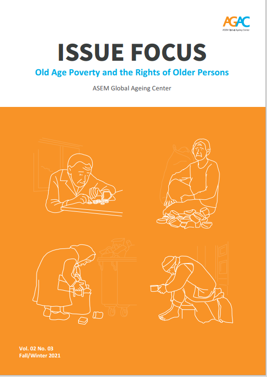 [Fall/Winter 2021] ISSUE FOCUS

This ISSUE aims to provide a perspective on old age poverty by reviewing the available evidence in Korea, Philippines, the U.K. and Vietnam.

For more information(English) : asemgac.org/bbs/bbs/view.p…