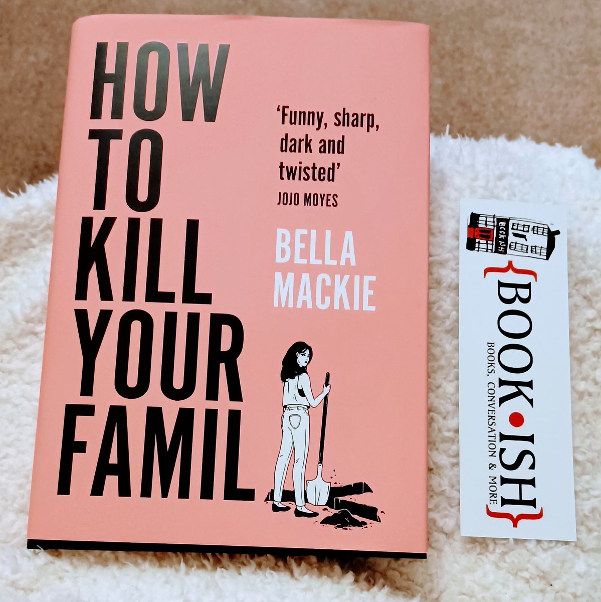 Had #HowToKillYourFamily on my bookshelf for quite a while so think it's time to start it today 😊 @bellamackie #BookWorm #currentlyreading