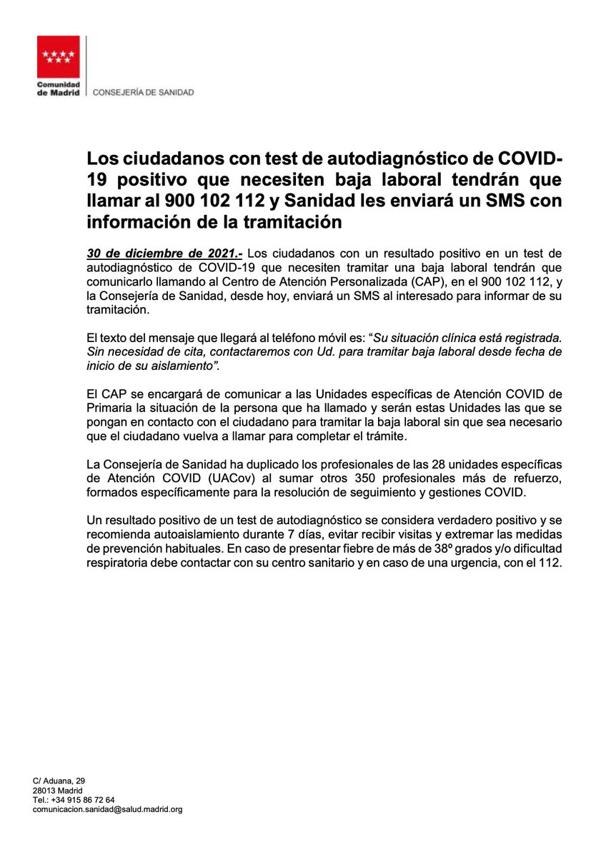 📢Los ciudadanos con #test de autodiagnóstico de #Covid_19 positivo que necesiten baja laboral tendrán que llamar al 900 102 112 y #Sanidad les enviará un SMS con información de la tramitación

#Madrid