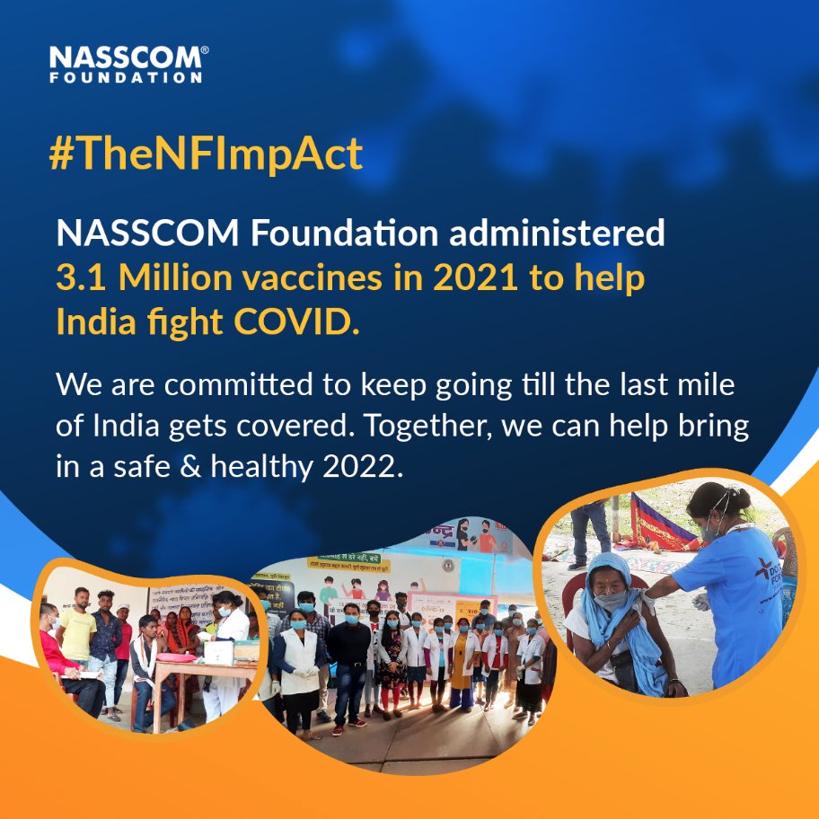 nasscomfdn's tweet photo. NASSCOM Foundation and its partners are dedicated to helping #IndiaFightCovid19! #GetVaccinated and let’s bring in a #Omicron safe 2022.
#OneNasscom #NasscomYearThatWas https://t.co/meGZwvnV6X