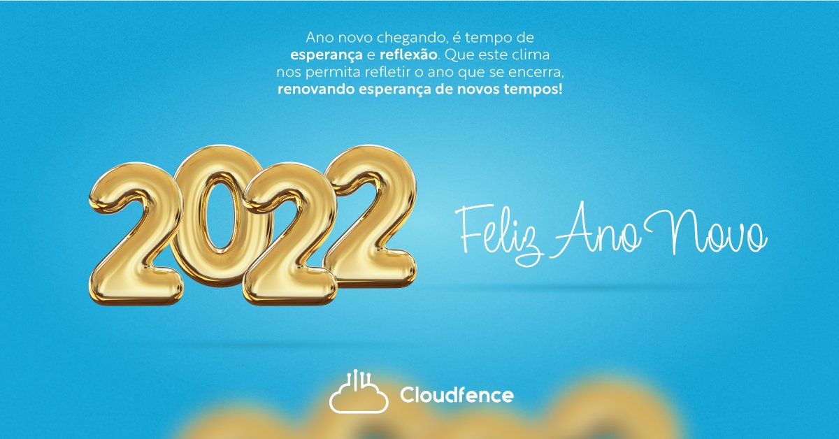 Nossos votos de um 2022 maravilhoso, economicamente  saudável, crescente em negócios, cheio de abraços, contatos, fortemente Presencial.

Feliz Ano Novo 🥂

#firewall #security #nuvem #opnsense #cloudfence