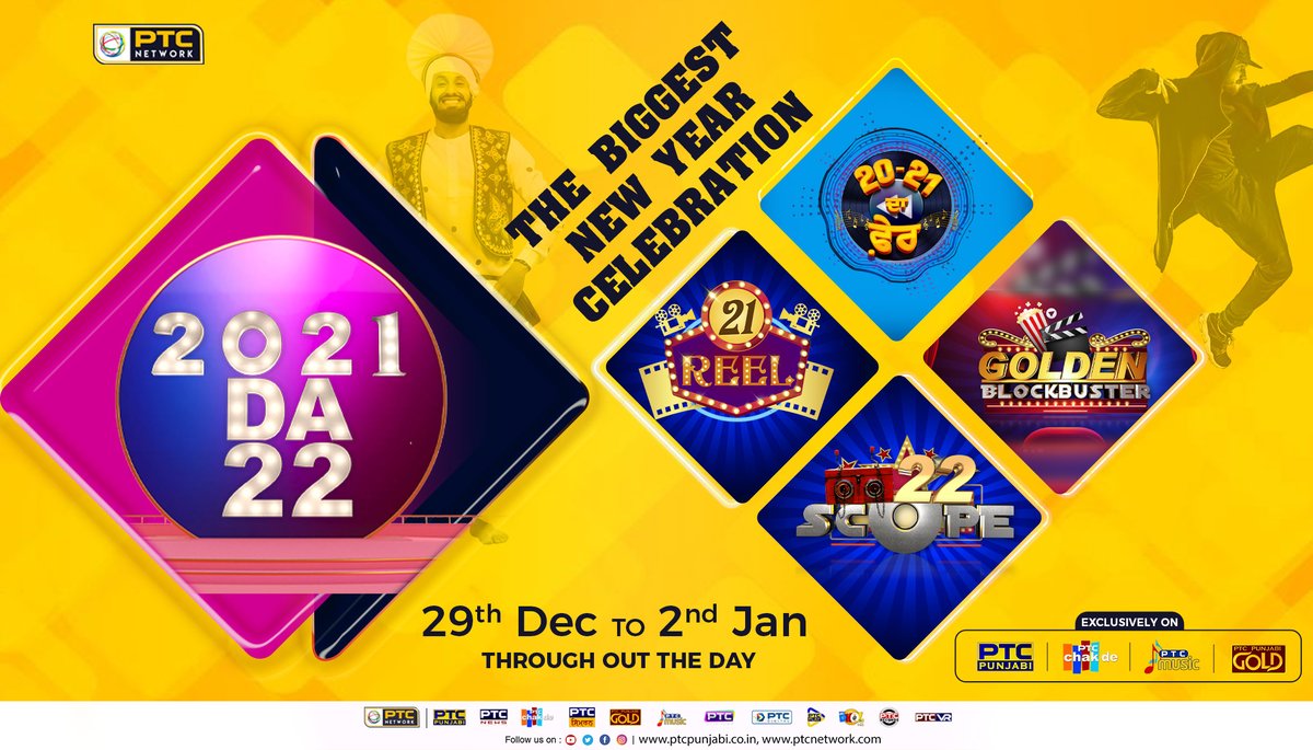 PTC_Network's tweet photo. The Biggest New Year Celebration is here. Watch New Shows through out the day - #2021da22 , #22Scope , #21Reel , #GoldenBlockbuster , #2021dafer from 29th December 2021 to 2nd January 2022 exclusively on #PTCPunjabi , #PTCPunjabiGold , #PTCMusic , #PTCChakde
#NewYearCelebration https://t.co/IwgQNo0Hvy