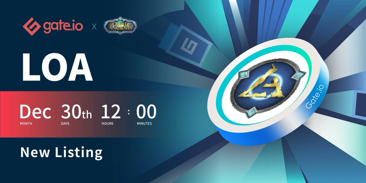 Gate.io New Listing: <a href="/LOAOfficialMOBA/">League Of Ancients Official 🪙 $LOA</a>

Trading Pair: #LOA / #USDT
Trading Starts: Dec 30th at 12:00 (UTC)

Trade: gate.io/trade/LOA_USDT…
Details: gate.io/article/24506/…

#Gateio #Newlisting #Startup #crypto