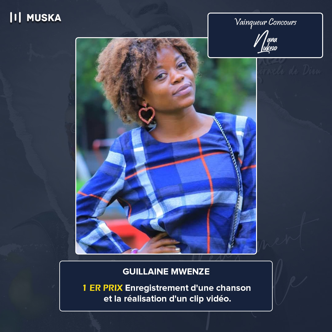 muskaapp's tweet photo. Muska RDC 🇨🇩
Félicitations à #Guillaine Mwenze qui gagne la 1ère place e🥇🏆 du concours @nanalukezo .
Elle gagne un enregistrement d'une chanson 🎶🎵et réalisation d'un clip vidéo🎥📺 .
#concoursmusique #Muska #nouveautalent #nouvelalbumnanalukezo https://t.co/QlAMDLvdfO
