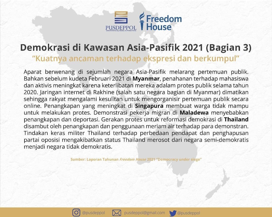 pusdeppol's tweet photo. Laporan Tahunan Freedom House:

Demokrasi di kawasan Asia-Pasifik 2021: "Menguatnya ancaman terhadap ekspresi dan berkumpul" (Bagian 3 dari 3: Habis)

#freedomhouse #asiapasifik #democracynow #democraticdecline #democracyundersiege #pusdeppol https://t.co/OvGSyIkQtE