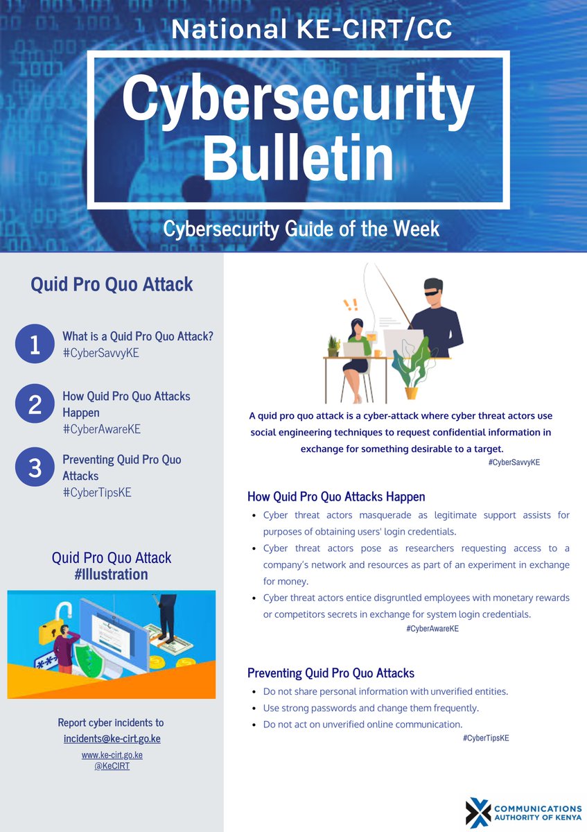KeCIRT's tweet photo. Did you know that quid pro quo attacks are a form of baiting users into divulging information?? Find out more on today's #CybertipsKE. @CA_Kenya https://t.co/eSQ4q4ClQ6