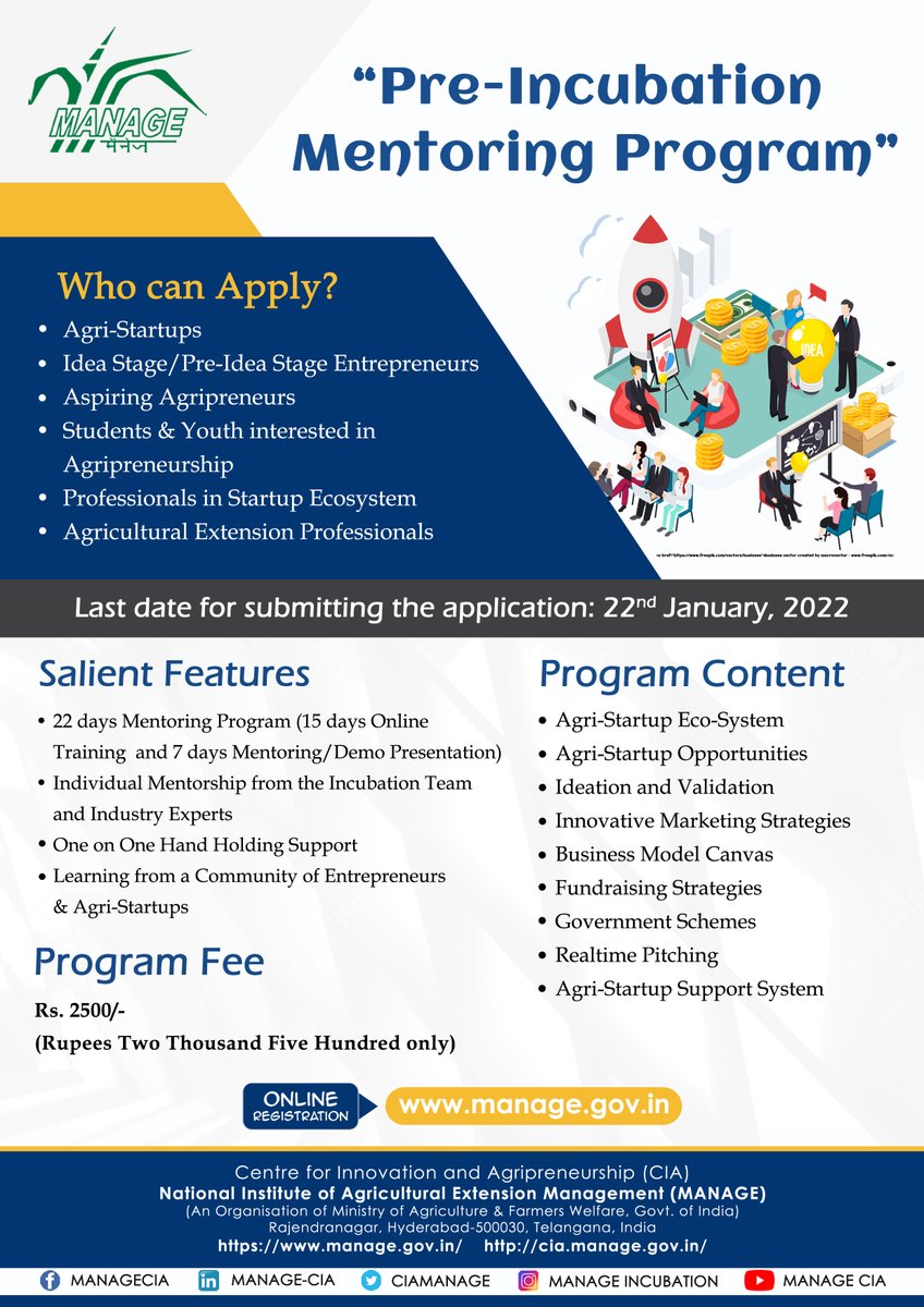 SaravananRajG's tweet photo. Agri-Startup Mentoring Program@MANAGE CIA for 22 days (https://t.co/T0bTKHFmRe) 
Last date for application: 22 January, 2022 https://t.co/PtBFgW7uyR