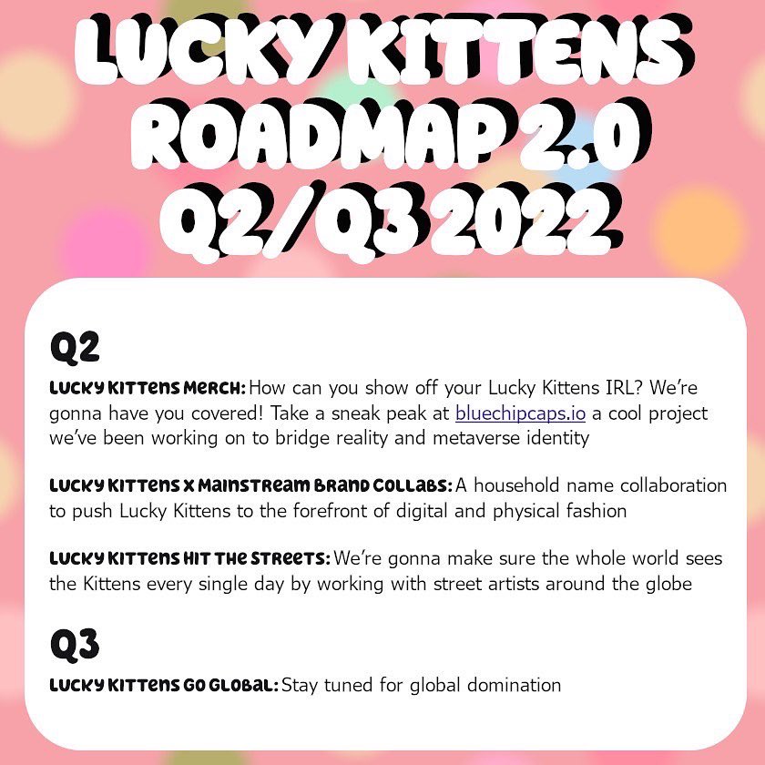 luckykittensnft's tweet photo. ROADMAP 2.0 🚀🚀🚀 https://t.co/fen7CB7Aji