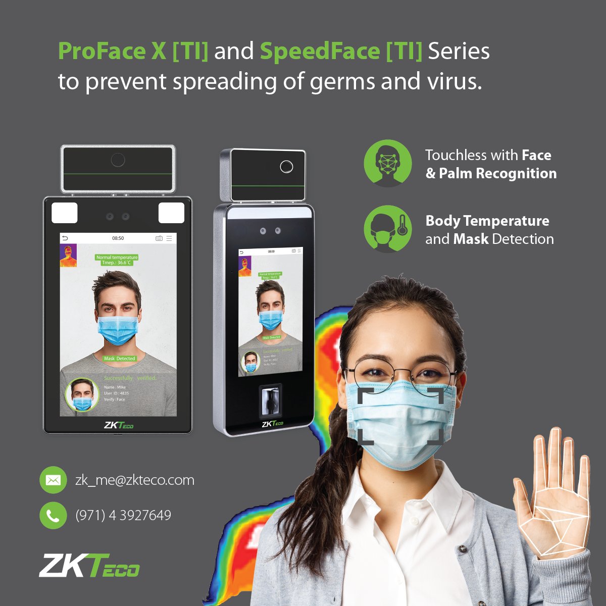 ZKTecoME's tweet image. Due to the rising number of cases, it is a must to protect your employees and prevent the spreading of germs and viruses in your businesses and companies. Our team will help you with your requirements.

Read more zkteco.me/body-temperatu…

#zkteco #touchlessbiometrics