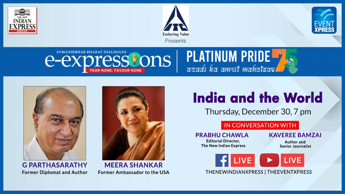 NewIndianXpress's tweet photo. #ExpressExpressions | Watch Meera Shankar, Former Ambassador to the USA and G Parthasarathy, Former Diplomat and Author in conversation with @PrabhuChawla and @kavereeb today at 7 pm.
@Eventxpress @ITCCorpCom https://t.co/Dly9SUTf5Z
