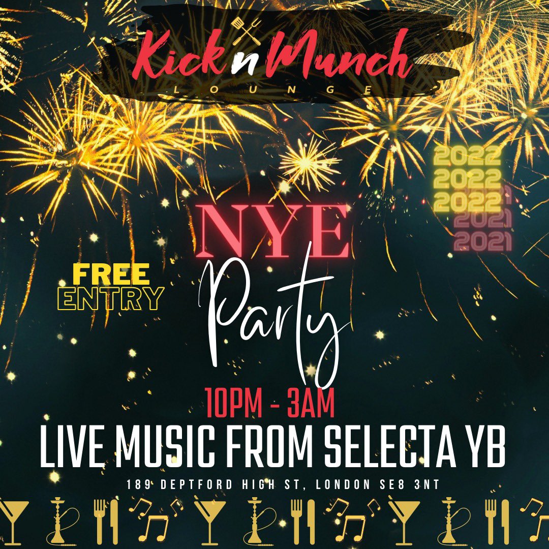 We don't know about you but here at Kick N Munch we are FULLY READY to say goodbye to 2021.

Join us on Friday Night to countdown into the New Year the right way with live music, drinks AND shisha all night.

Spaces are limited, and once we reach capacity no more entry!