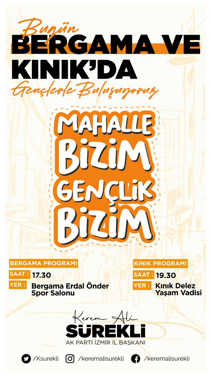 Bergama ve Kınık ilçelerimizdeki genç kardeşlerimizle “Mahalle Bizim Gençlik Bizim” programlarında buluşuyoruz. 
Geleceğimizin teminatı gençlerimizle ülkemizi, geleceğe dair hayallerini ve ideallerini konuşacağız. Enerjimizi tazeleyeceğimiz programlarımıza sizleri de bekleriz👋