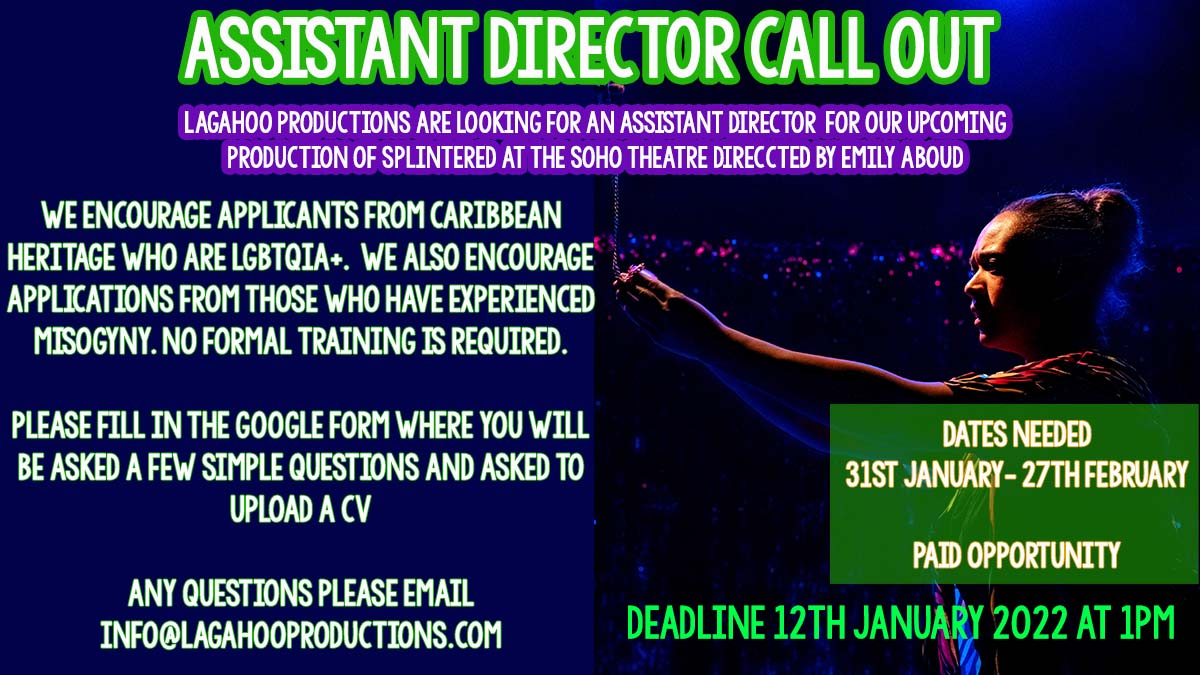 We're looking for an assistant director for our production of SPLINTERED at the Soho Theatre in 2022. 
Paid of course, please retweet/share.

Job Description: docs.google.com/document/d/1n4…
Application Form: forms.gle/JPvSAWUGcrm6tR…
