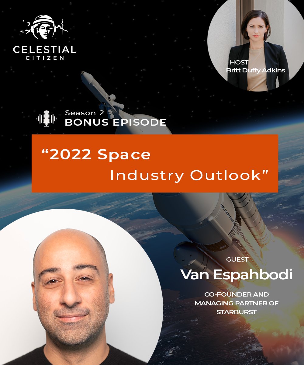 CelestialCitzn's tweet photo. What’s ahead for the space industry in the new year? Tune into our special year-end, bonus episode, ‘2022 Space Industry Outlook’ with Van Espahbodi from
@starburstaero NOW: https://t.co/4QbnNV0oOU
#CelestialCitizen #space #podcast #aerospace #NewYear https://t.co/5pYLVjm2zc