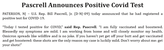 Congressman @BillPascrell has tested positive for COVID. Pascrell, who'll turn 85 next month, says his symptoms are mild. His message to those who have not gotten a COVID vaccine: 'get off your butt and get vaccinated and get boostered.'