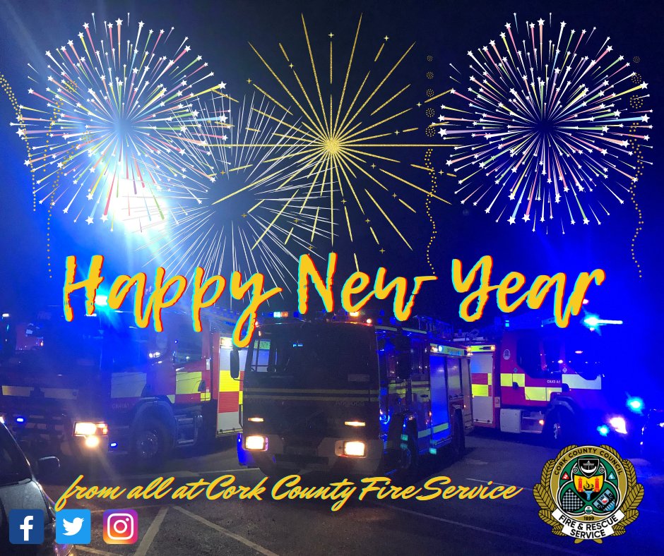 Wishing you and yours a very Happy New Year from all at Cork County Fire Service #HappyNewYear #2022 #Cork #fireservice