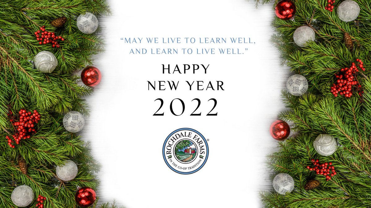“May we live to learn well, and learn to live well.”  #HappyNewYear2022