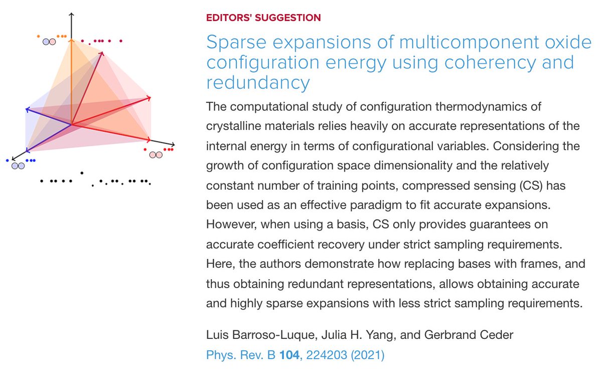 PhysRevB's tweet photo. PRB Editors' Suggestion: Sparse expansions of #multicomponent oxide configuration energy using #coherency and #redundancy

Luis Barroso-Luque, Julia H. Yang, and Gerbrand Ceder
Phys. Rev. B 104, 224203
#physics #condmat #EdSugg @APSPhysics

Article: https://t.co/bAIxHMrFdv https://t.co/w3EJBFoxQ4