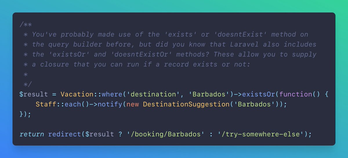 mattkingshott's tweet image. 🔥 #Laravel Tip: You've probably had to check if a record exists in the database and then run some code if it doesn't. Laravel can help make this easier with the 'existsOr' and 'doesntExistOr' methods.