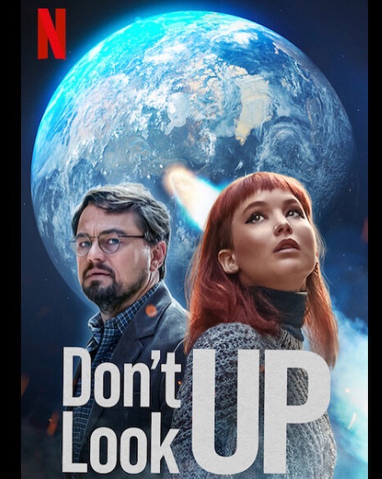 Want to start 2022 re-energised to act to stop climate &amp; ecological breakdown? Then in the last days of 2021 watch #DontLookUp. It's profound and devastatingly familiar. Kudos to @GhostPanther, cast &amp; crew.