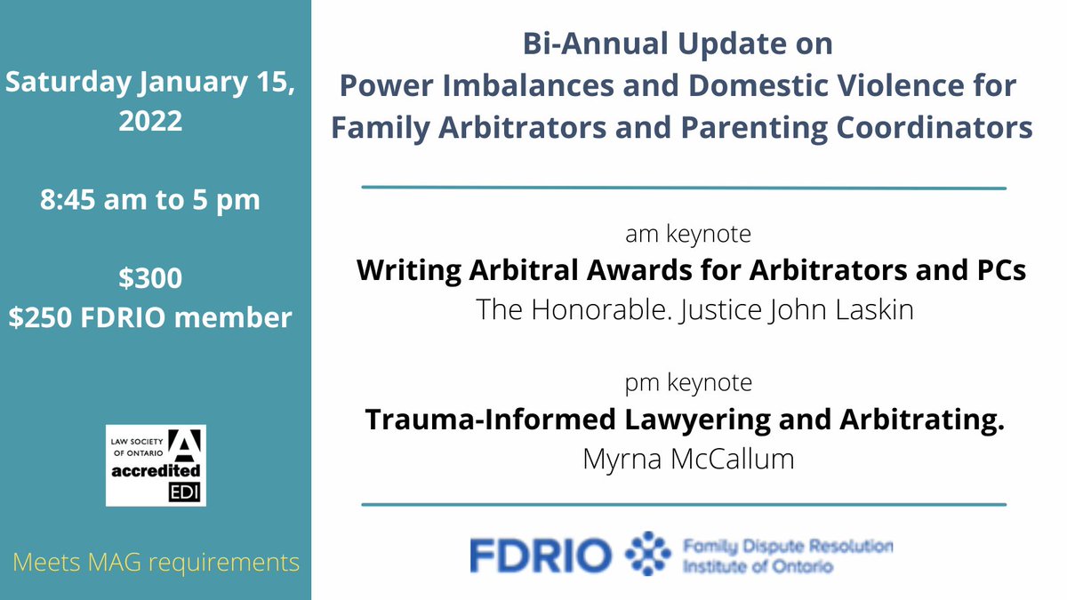 FDRIOntario's tweet photo. Meet @ONAttorneyGen bi-annual training requirements for family arbitrators and parenting coordinators.  Virtual training on Sat. Jan. 15/22. Program info here: https://t.co/NCIeiAs0xx

#familylaw #FDR #training #domesticviolencetraining #arbitrator #parentingcoordinator https://t.co/QzKhEfcC87
