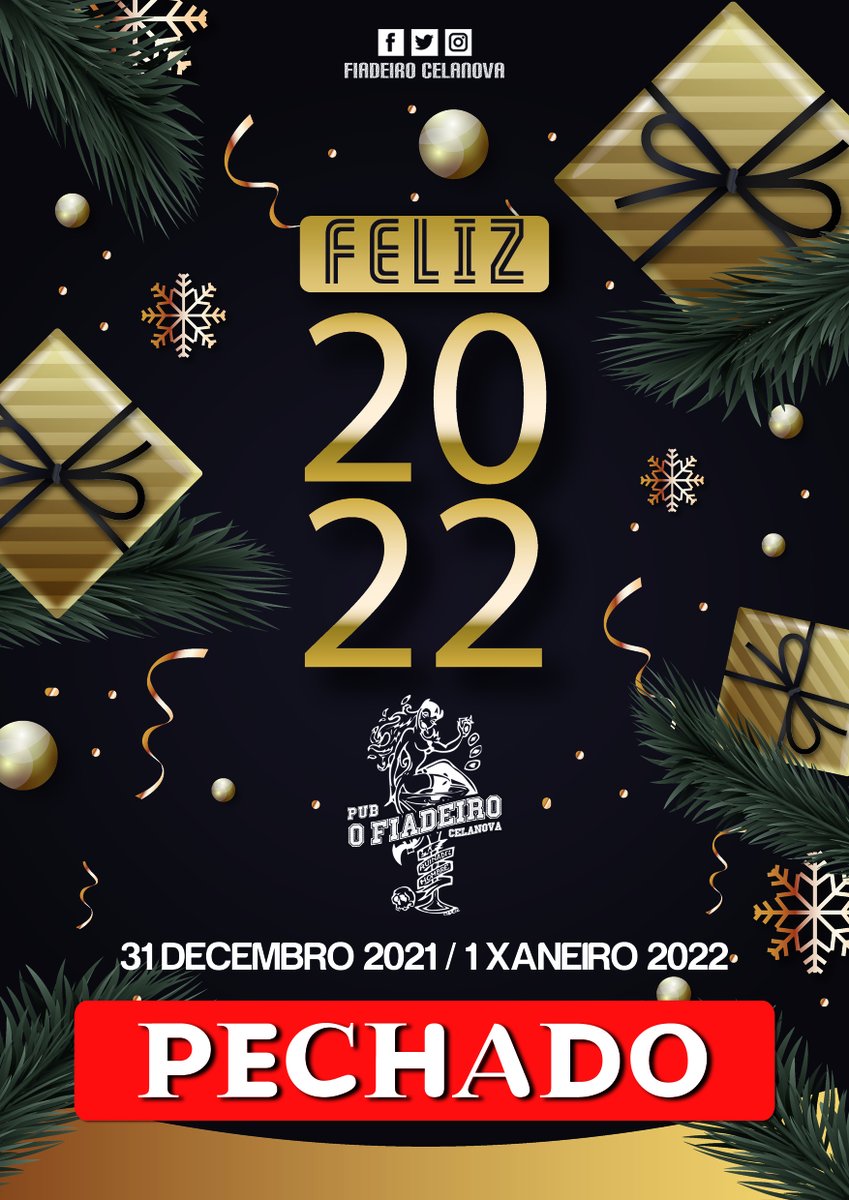fiadeiro_cela's tweet photo. Dende o @fiadeiro_cela  queremos desexarvos un FELIZ 2022 🥂🌟🎄🎊 

🟥❌ O día 31 de decembro e o 1 de xaneiro PECHAMOS 😔 mentres coidádevos moito 😉 https://t.co/FAJyhjOfIM