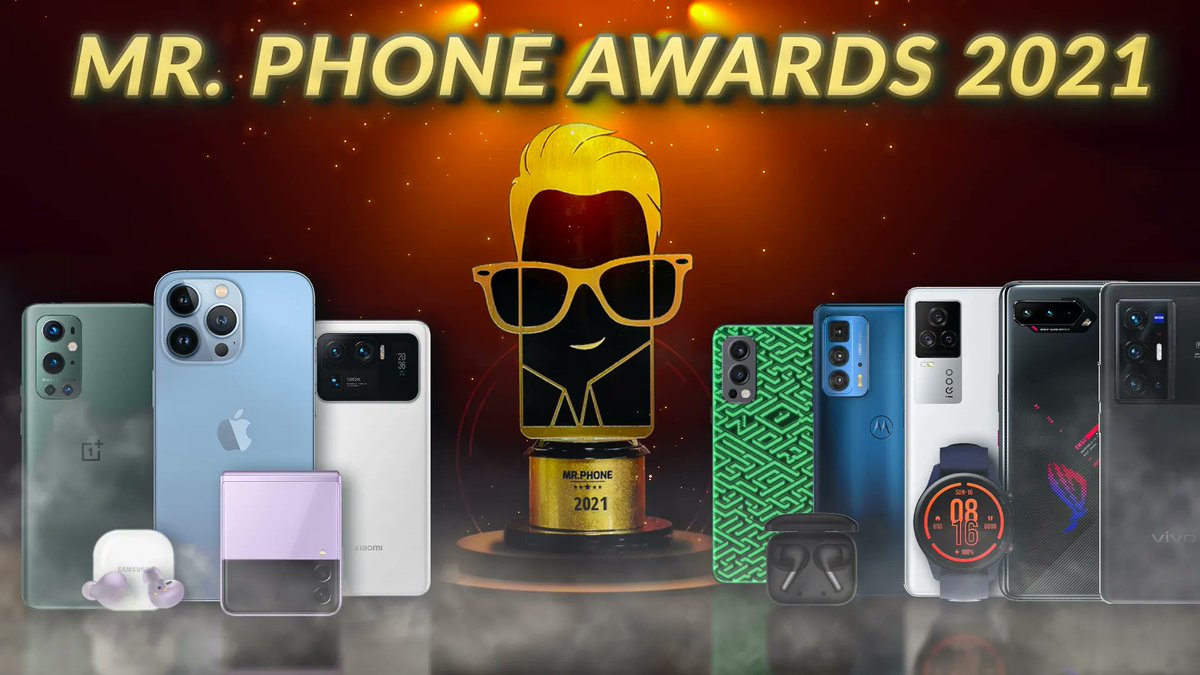Mr. Phone Awards 2021: Winners Revealed! 🏆

🔗Watch here: bit.ly/3EGrjH9

<a href="/stufflistings/">Mukul Sharma</a> <a href="/r3dash/">Ershad Kaleebullah</a> <a href="/prateekp95/">prateek pandey</a> @AKapo2r98 <a href="/thetymonbay/">Tushar Mehta</a> <a href="/PranavHegdeHere/">Pranav Hegde</a>  <a href="/_arorarohit_/">Rohit Arora</a>

#MrPhoneAwards2021 #SmartphoneAwards