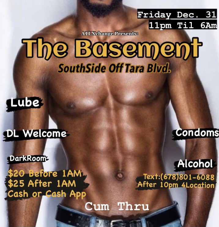 AtlXchange's tweet photo. 🎉HAPPY NEW YEAR🎉Bring Your New Years in Right At “The Basement😈” SouthSide ATL...2 Fck Setz. Part 1 on Friday &amp; Part 2 on Saturday. 😈🔥😯💪🏾💯 All DL Top, Bttm &amp; Vrz Homies Tap In. Retweet, Share &amp; Let Da N*gg@z know where u gone Be Friday &amp; Saturday. https://t.co/7lqYBuhqa0