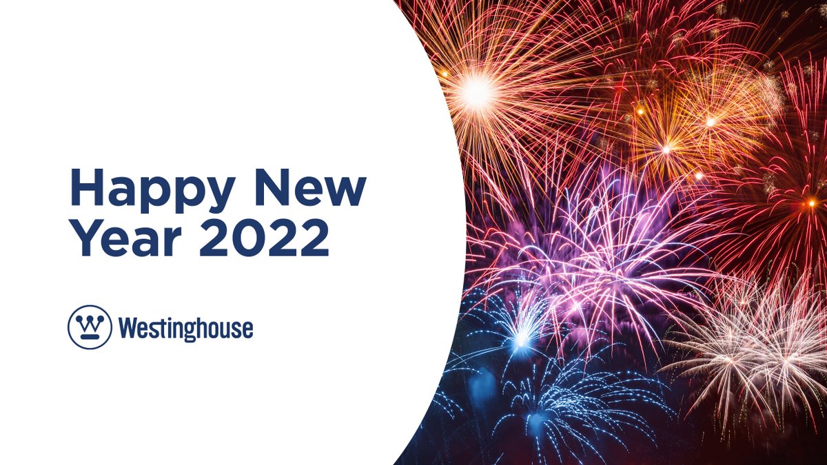 WECNuclear's tweet photo. We're excited to ring in the New Year and see what 2022 brings. From the entire Westinghouse team, #HappyNewYear!🎉 https://t.co/Pw0oOegt1a