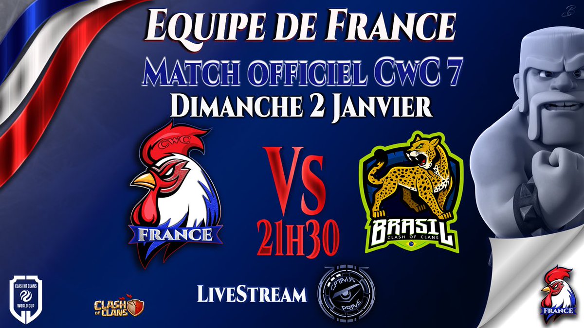 TeamFranceCoC's tweet image. 📆 Save the date ▪️ 02/01 à 21h30 🕙

1/2 finale dimanche soir de la @ClashWorldCup | #CWC7 - adversaire valeureux et gros challenge en approche 👊

⚔️ 🇫🇷 @TeamFranceCoC 🆚 @SelBrasilCoC 🇧🇷 ⚔️

🎦 Stream by @optimusprimeCOC 🇫🇷
🔗 youtu.be/AeetGAQ-sUk

#GOLESBLEUS🇫🇷