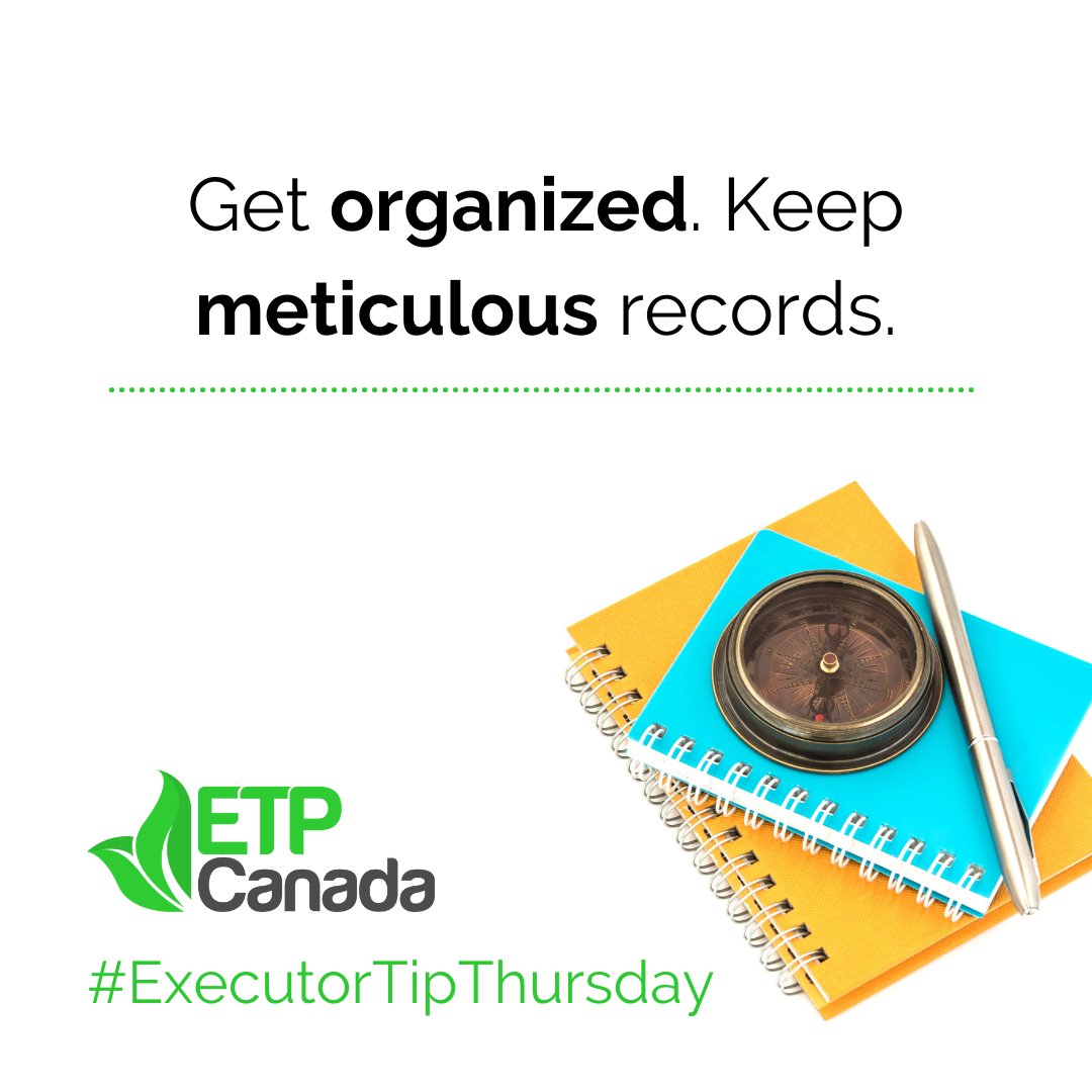 ETPCanada's tweet photo. Happy #ExecutorTipThursday! Be sure to keep meticulous notes and records while acting as Executor and ensure you are organized. Questions about being an Executor? Contact us today at (866)309-0387. #EasingLifeAfterDeath https://t.co/CJ67oskCvZ