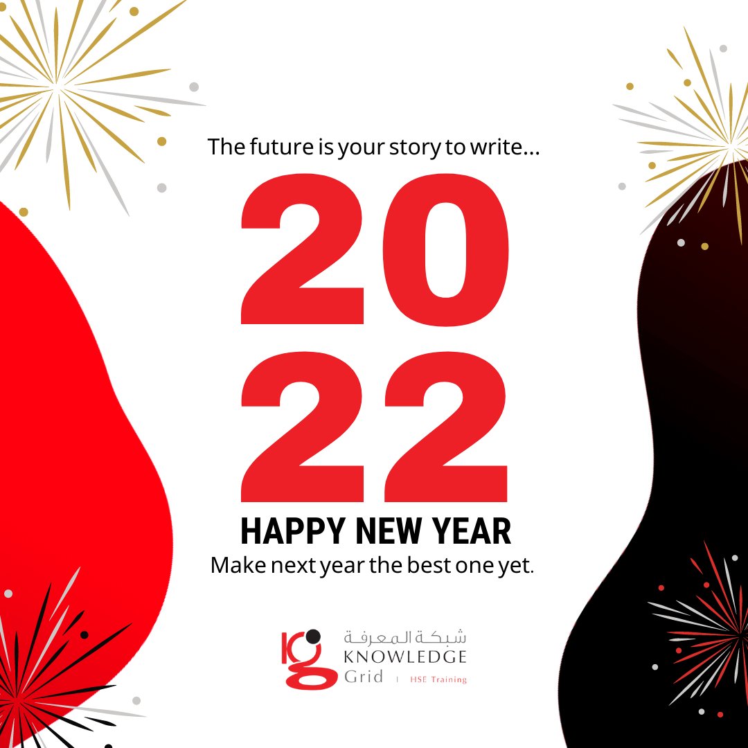 knowledge_grid's tweet image. A new year is like starting a new chapter in your life. It’s your chance to write an incredible story for yourself. Wishing you a Happy New Year from all of us at Knowledge Grid.
#knowledgegrid #BuildBackBetter #omantraining #careerdevelopment #happynewyear #newyear2022