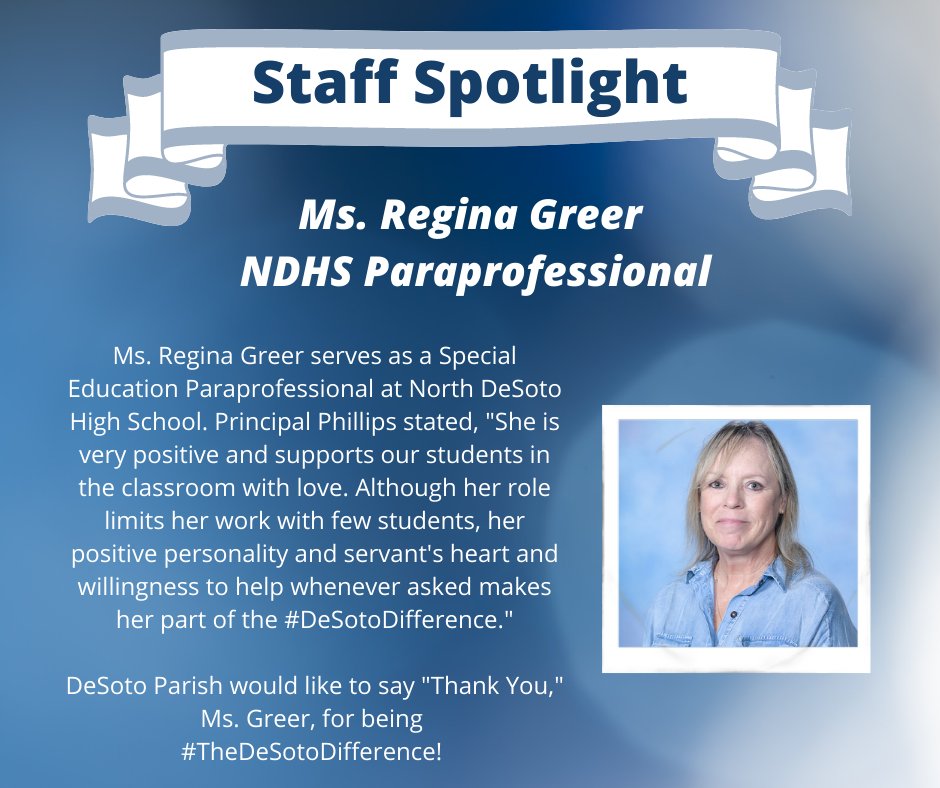 DesotoParish's tweet photo. Ms. Regina Greer is #TheDeSotoDifference! https://t.co/brCBSByodT