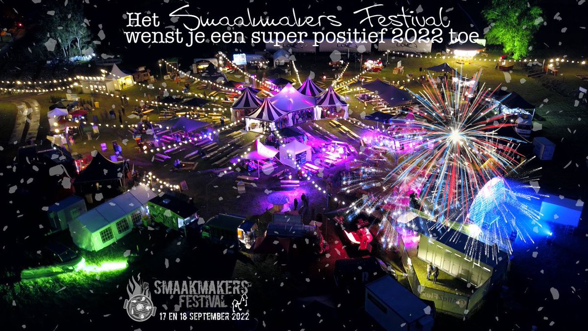 💥 WIJ WENSEN JE EEN  SUPER POSITIEF 2️⃣0️⃣2️⃣2️⃣ toe 💥 

Ps staat de zonnige editie van 2022 al in je agenda? 
🔥🚛 🎶 🎪 
Laot gaon en geniet! 
 🔜  17 &amp;  18 september 2022
De Wijk 
#SMF22  
#HappyNewYear 

smaakmakersfestival.nl