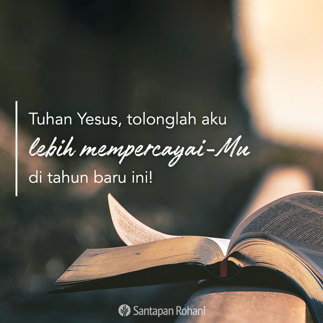 SantapanRohani's tweet photo. Ya Tuhan Yesus, beritahukanlah kepadaku apa yang perlu kuucapkan, agar aku dapat memberkati orang lain dengan anugerah dan kasih-Mu, hari ini dan di tahun yang baru ini.

#santapanrohani https://t.co/WyUEDgqnan