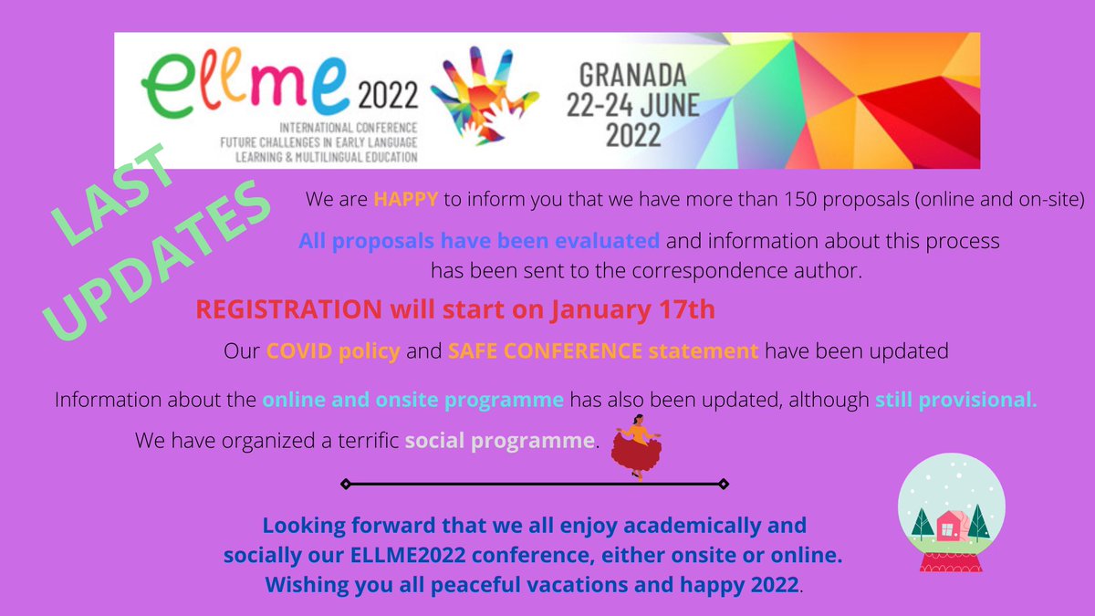 Hi, everyone! 🎄✨
Let’s say goodbye to 2021 by updating the best conference of 2022.
Looking forward that we all enjoy academically and socially our ELLME2022 conference, either onsite or online. Wishing you all peaceful vacations and happy 2022.
Best wishes 
ELLME Committee