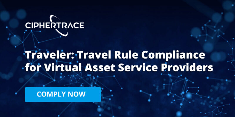 TravelRule's tweet photo. CipherTrace Traveler solves the Sunrise Problem for Virtual Currency Travel Rule compliance https://t.co/AOQQK6h9e0  #travelrule #VASP #FATFTravelRule https://t.co/IPllpYrXrp