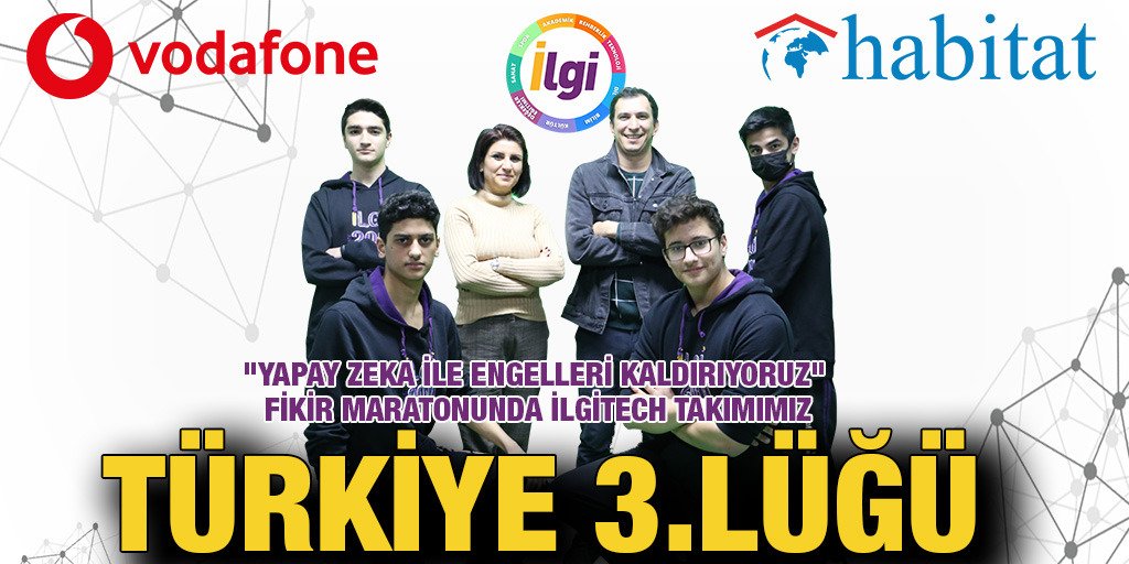 ilgiokullari's tweet photo. "Yapay Zeka İle Engelleri Kaldırıyoruz" Fikir Maratonunda ILGITECH Takımımız
TÜRKİYE 3.sü https://t.co/NP082eFPjf