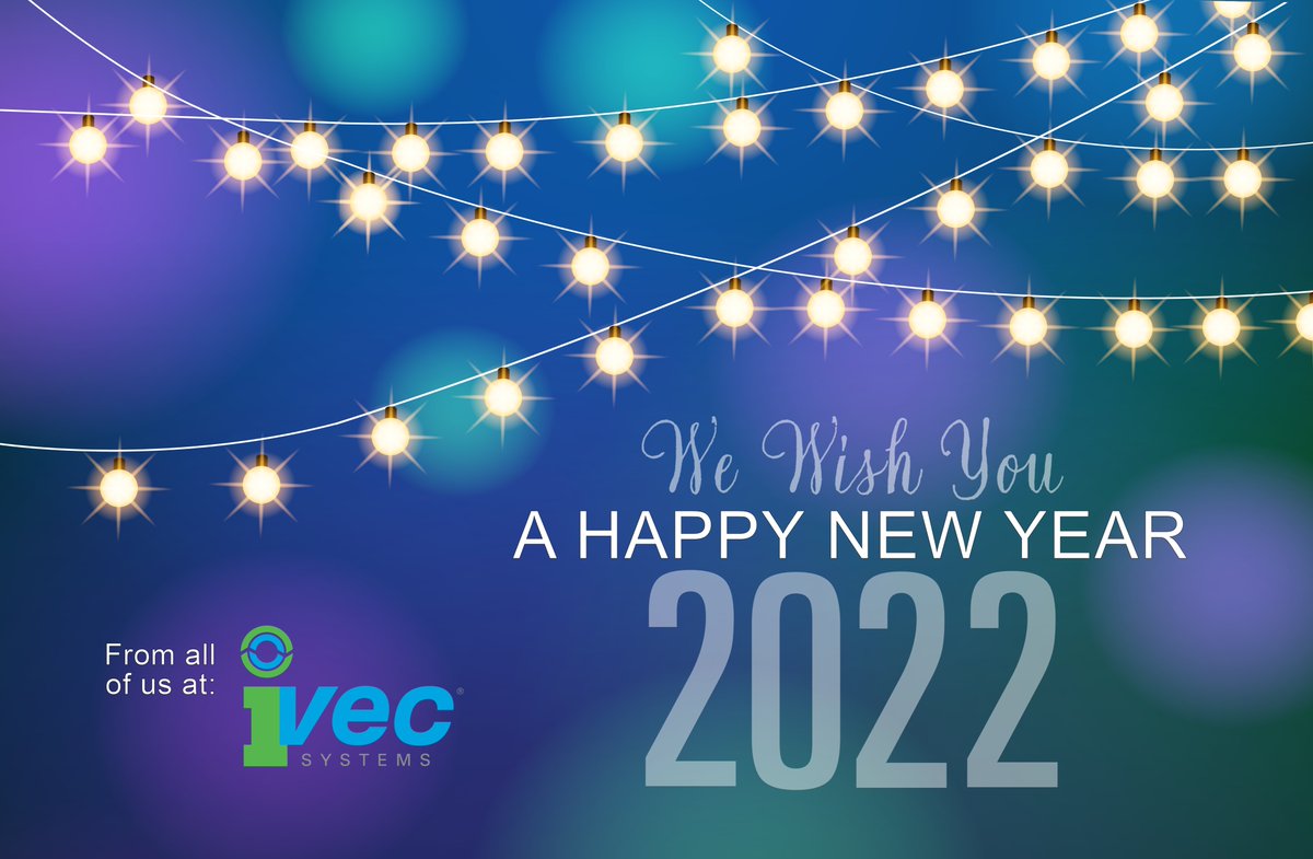 IvecSystems's tweet photo. As we move into 2022, we reflect on 2021 and all the amazing people like you. The Ivec Team would like to thank you for your support throughout the year. We wish you a happy, healthy, and prosperous new year.
#happynewyear2022 https://t.co/wBtaI8Cvsp