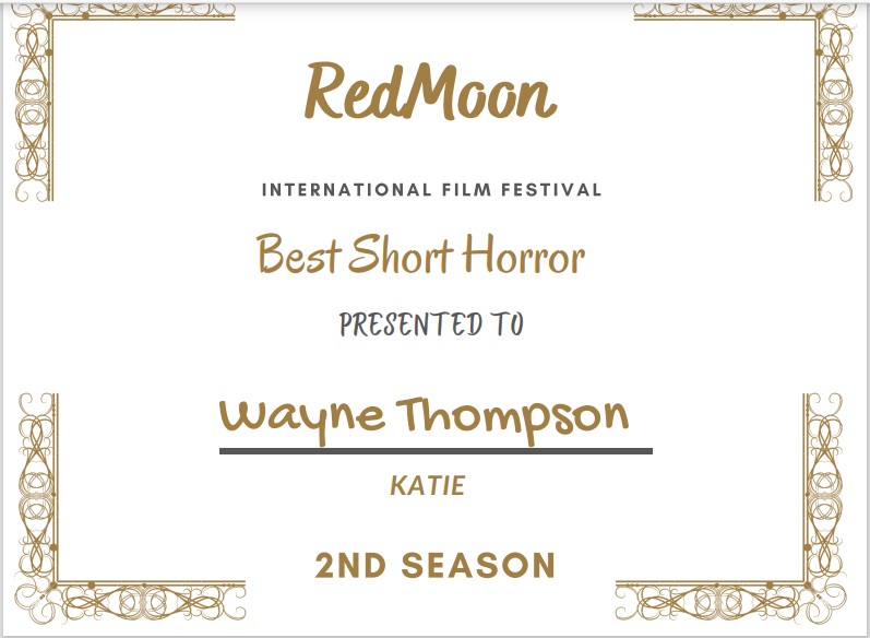 MrWayneThompson's tweet photo. What a way to end the year - another couple of awards courtesy of @redmoonfilmfest Best short horror with an amazing upcoming talent Katie Ellis https://t.co/7ZHMPEE9DE then best feature screenwriting for the multi award winning script #Frightseekers Thank you so much https://t.co/9JyuhUFFsz