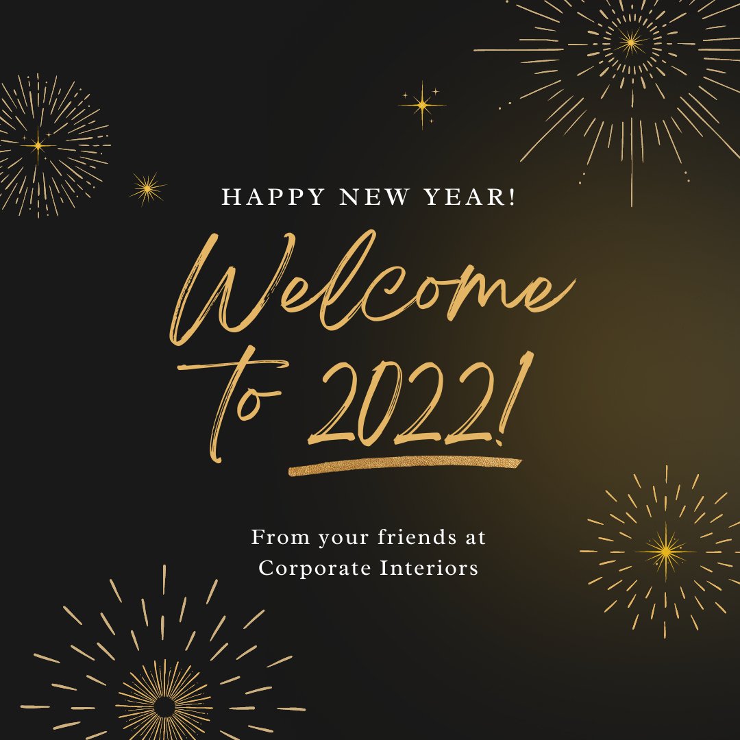 To all of our friends, clients, team members, &amp; partners... Thank you for such a wonderful year! Your continued dedication and support means everything to us. 

From behalf of Corporate Interiors, we want to wish you nothing but health, prosperity, and success for 2022!
