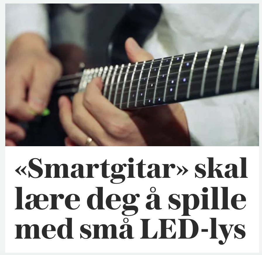 Generasjonene som kommer etter oss kommer aldri til å forstå hvordan vi lærte oss å spille uten de små LED-lysene. #smartgitar #fremtidenerher