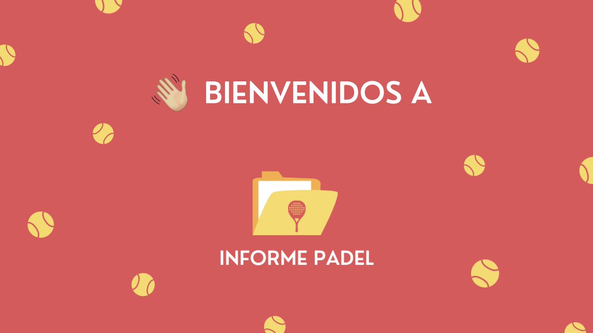 INFORME PADEL 🗂🎾 tweet media
